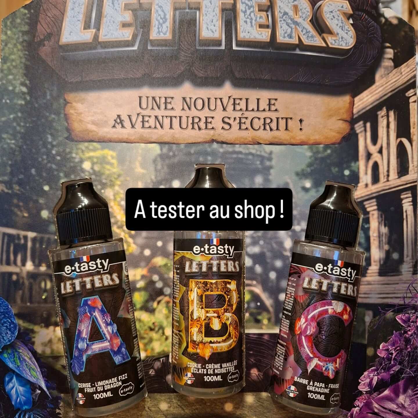 Gamme e-liquide LETTERS e-tasty - ça vape à Eymet